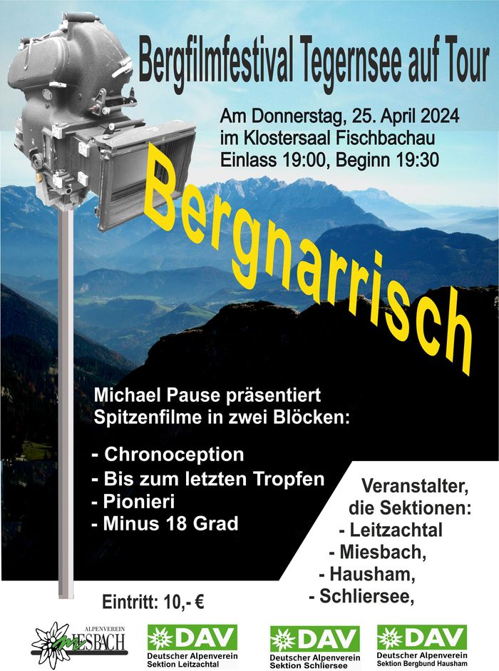 Bergnarrisch, Filmabend in Fischbachau